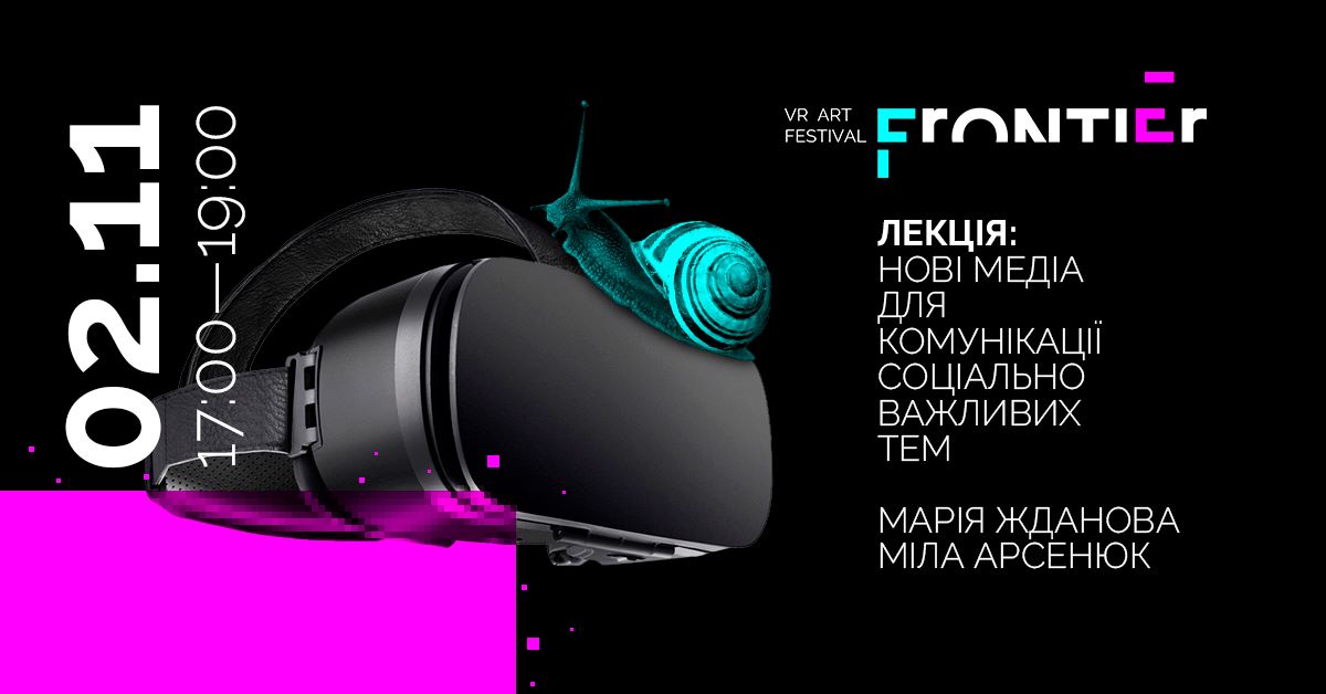 How new media helps communicate social topics. Lecture by Maria Zhdanova and Mila Arsenyuk